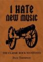 I Hate New Music - Preview