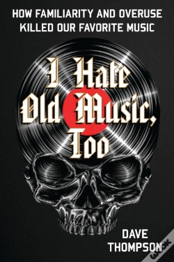 Capa do artigo I Hate Old Music, Too