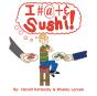 I Hate Sushi - Preview
