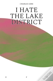 Capa do artigo I Hate The Lake District