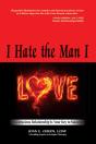 I Hate The Man I Love - Preview