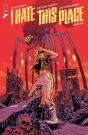 I Hate This Place #8 - Preview