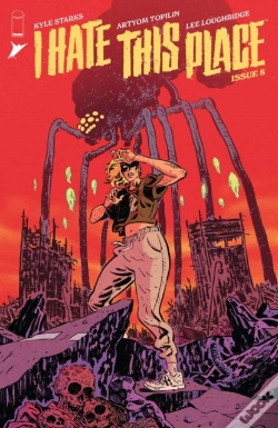 Capa do artigo I Hate This Place #8