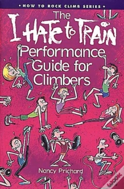 Capa do artigo "I Hate To Train" Performance Guide For Climbers