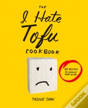 Capa do artigo I Hate Tofu Cookbook