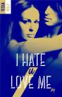 I Hate U Love Me Tome 1 - Preview