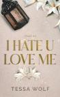I Hate U Love Me Tome 3 - Preview