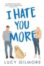 I Hate You More - Preview
