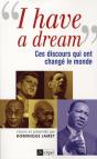 I Have A Dream ; Ces Discours Qui Ont Changé Le Monde - Preview