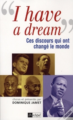 Capa do artigo I Have A Dream ; Ces Discours Qui Ont Changé Le Monde