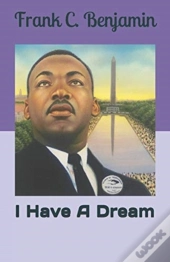 I Have A Dream