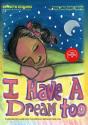 I Have A Dream Too! - Preview