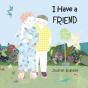 I Have A Friend - Preview