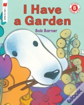 I Have A Garden