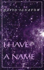 I Have A Name - Preview