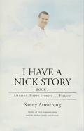 I Have A Nick Story