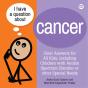 I Have A Question About Cancer - Preview