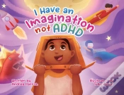 Capa do artigo I Have An Imagination Not Adhd