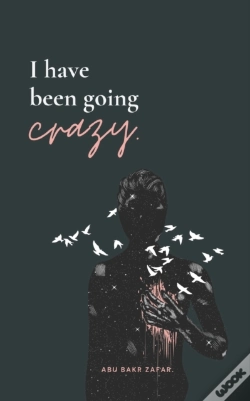 Capa do artigo I Have Been Going Crazy