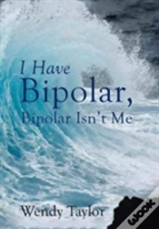 Capa do artigo I Have Bipolar, Bipolar Isn