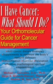 Capa do artigo I Have Cancer: What Should I Do?