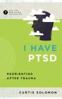 I Have Ptsd - Preview
