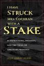 I Have Struck Mrs. Cochran With A Stake - Preview