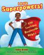 I Have Superpowers! - Preview