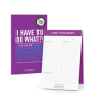 I Have To Do What?! Inner-Truth Pad - Preview