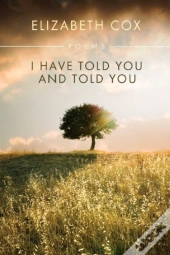 I Have Told You And Told You