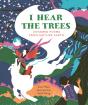 I Hear The Trees - Preview
