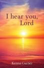 I Hear You, Lord - Preview