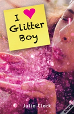 Capa do artigo I (Heart) Glitter Boy