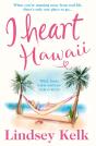 I Heart Hawaii - Preview