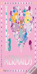 I Heart Mermaids