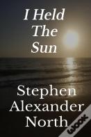 I Held The Sun