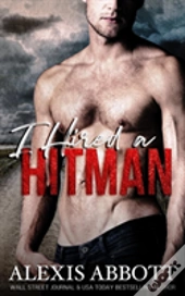 I Hired A Hitman
