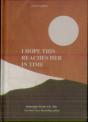 I Hope This Reaches Her In Time Revised Edition - Preview