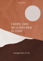 I Hope This Reaches Her In Time Revised Edition - Preview
