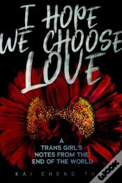 Capa do artigo I Hope We Choose Love