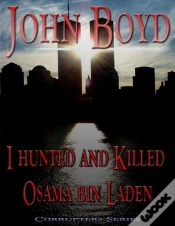 Capa do artigo I Hunted And Killed Osama Bin Laden
