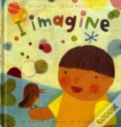 I Imagine...