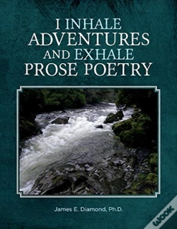 Capa do artigo I Inhale Adventures And Exhale Prose Poetry