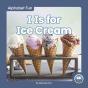 I Is For Ice Cream - Preview