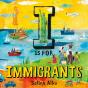 I Is For Immigrants - Preview
