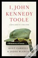 I, John Kennedy Toole
