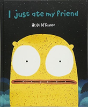 I Just Ate My Friend - Preview
