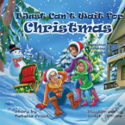 I Just Can'T Wait For Christmas