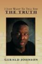 I Just Want To Tell You The Truth - Preview