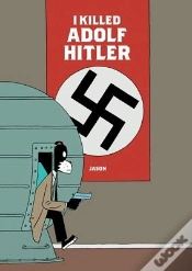 Capa do artigo I Killed Adolf Hitler